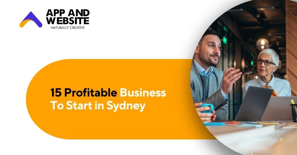 15 Profitable Business To Start in Sydney